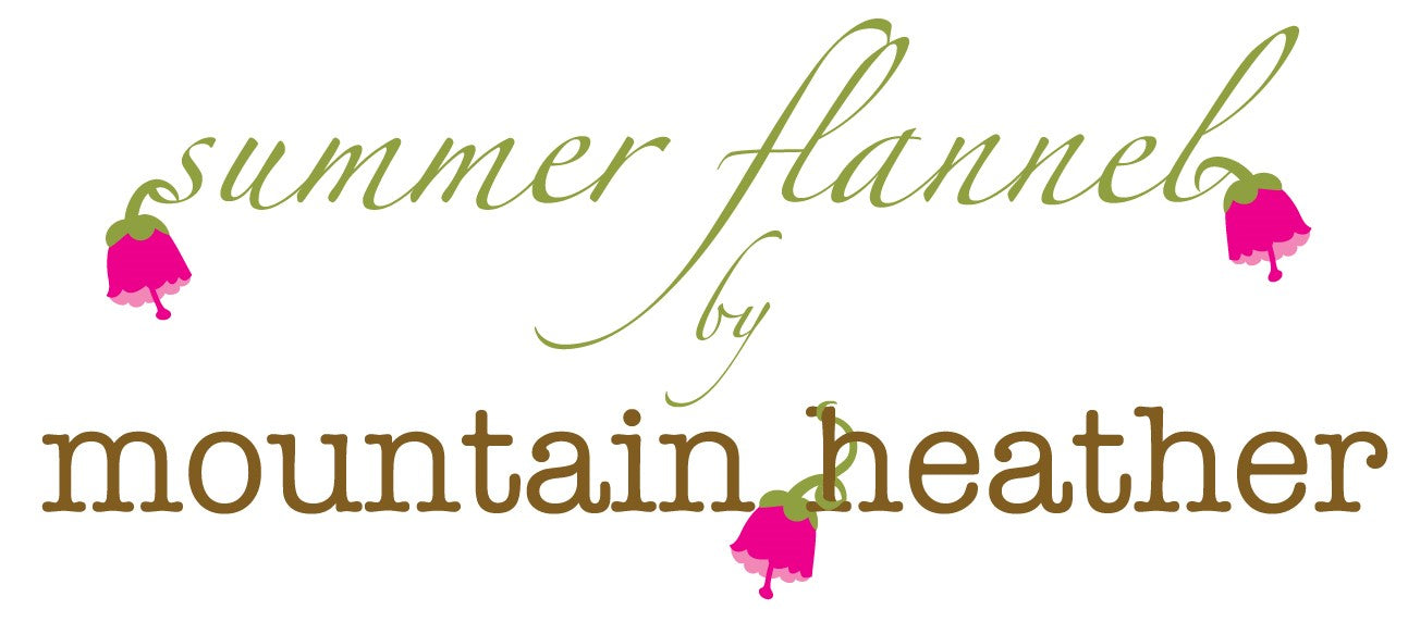 Summer Flannels by Mountain Heather